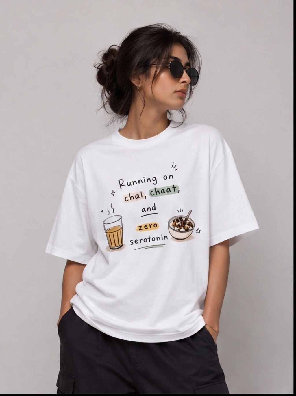 Running on Chai, Chaat & Zero Serotonin Oversized T-Shirt – White Graphic Tee